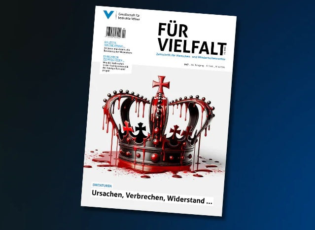 Zeitschrift "Für Vielfalt" Nr. 347: Diktaturen: Ursachen, Verbrechen, Widerstand